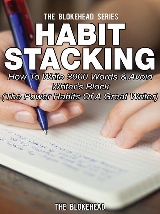 Title details for Habit Stacking by The Blokehead - Available